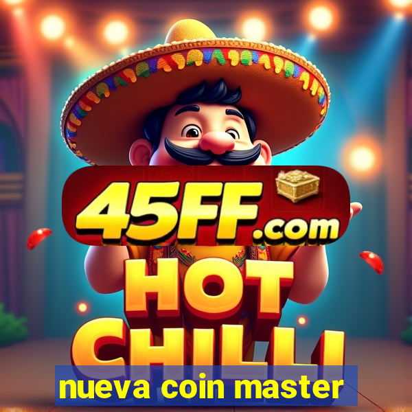 nueva coin master